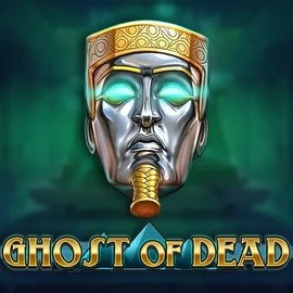 Play the Ghost of Dead slot by Play'n GO on Casea Casino